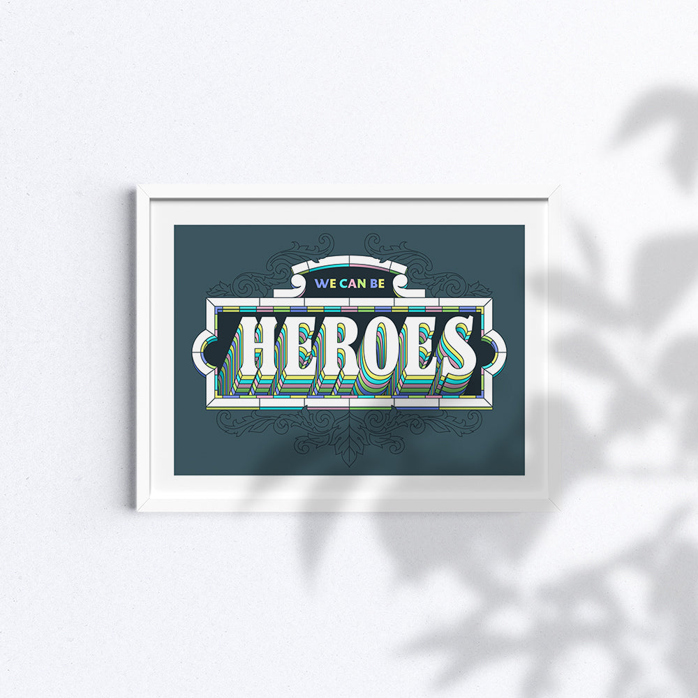 We can be Heroes