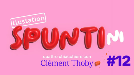 SPUNTI(NI)#12: CLÉMENT THOBY
