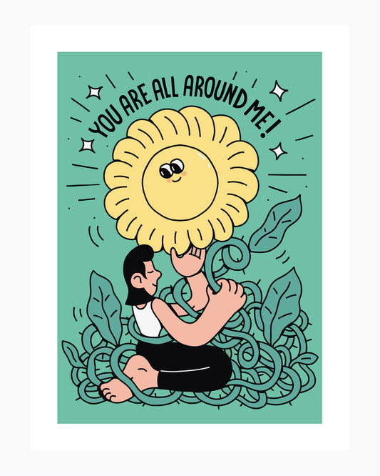 You Are All Around Me